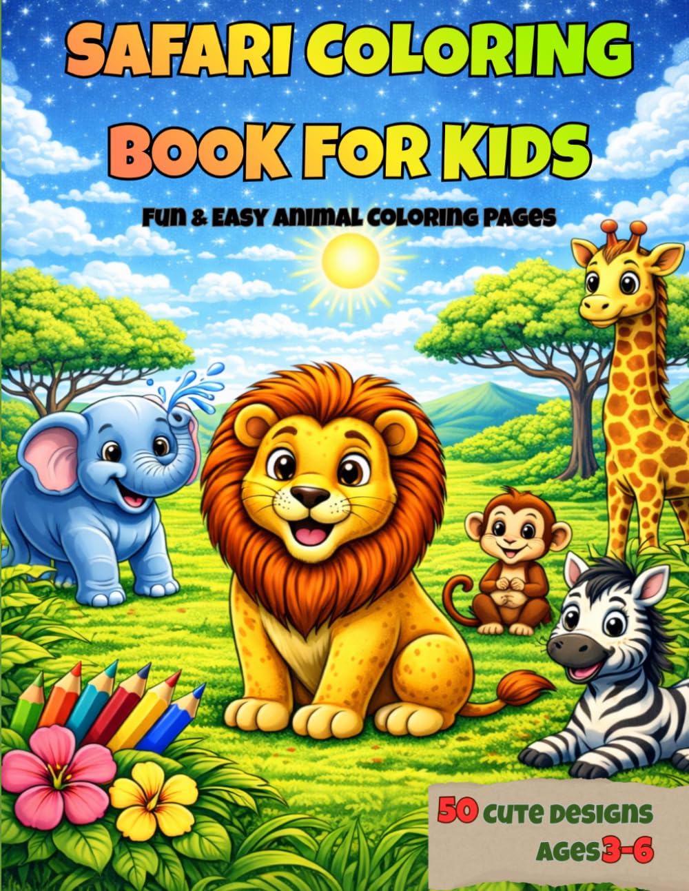 Safari Coloring Book for Kids: Fun & Easy Animal Coloring Pages for Ages 3–6