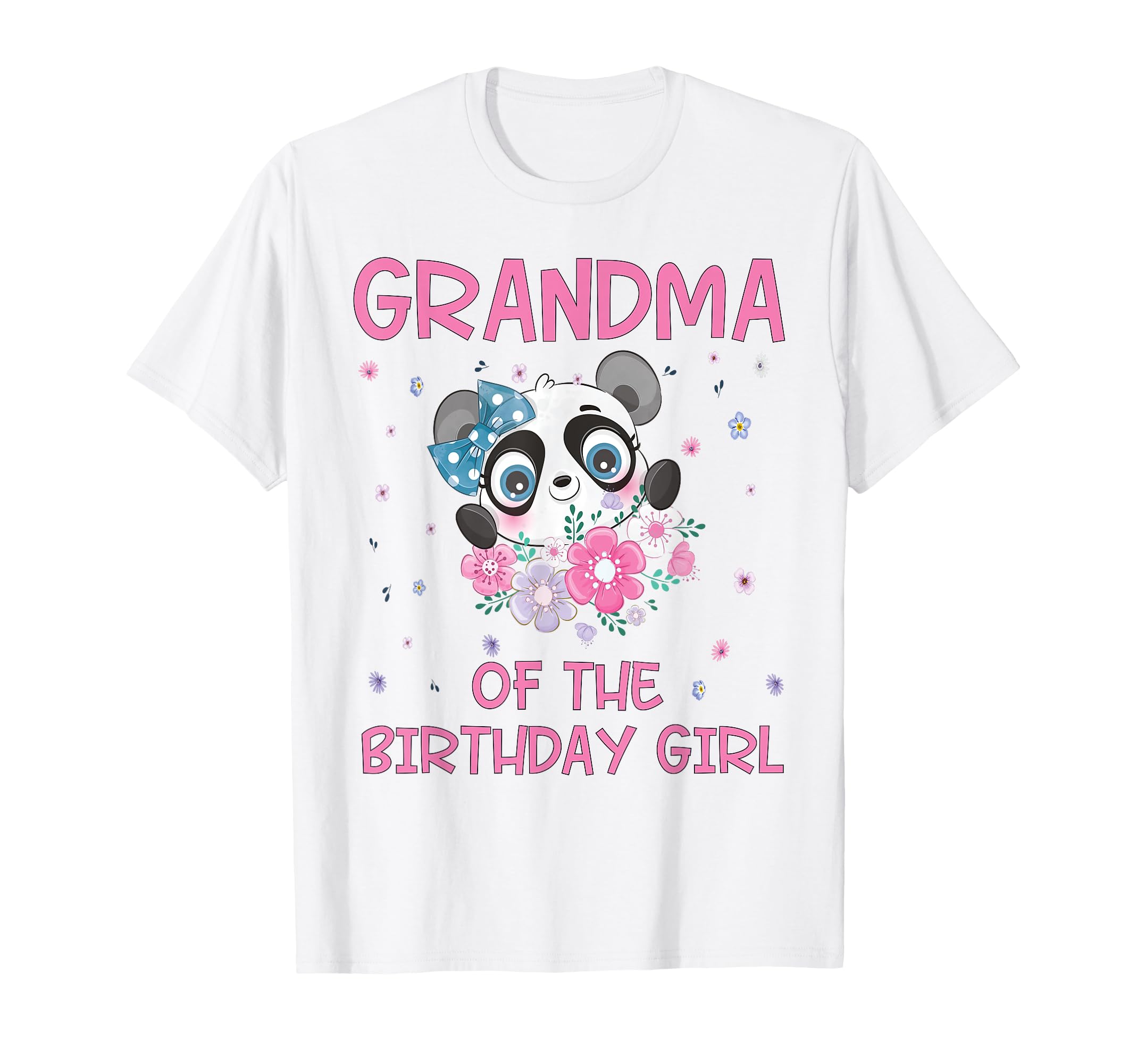 Grandma Of The Birthday Girl Panda Bear Party Family T-Shirt