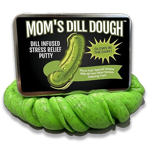 Mom’s Dill Dough - Adult Fidget Toys for Womens Gag Gifts - Christmas White Elephant Gifts for Mom Friends Funny Gifts for Mama