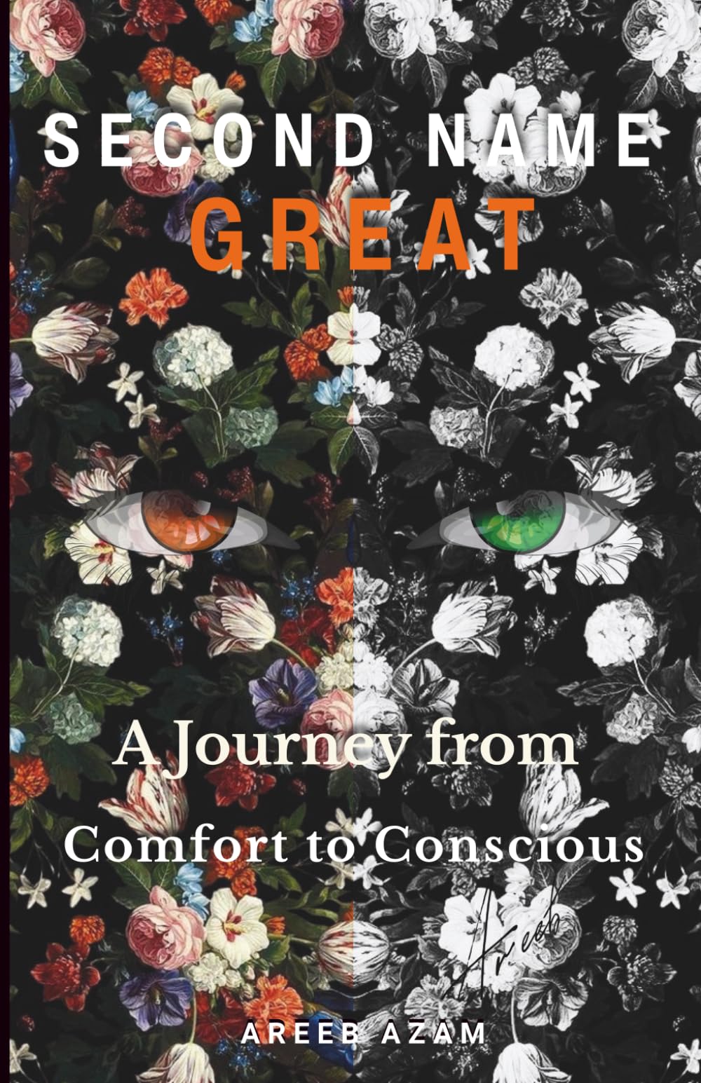 SECOND NAME GREAT: A Journey from Comfort to Conscious