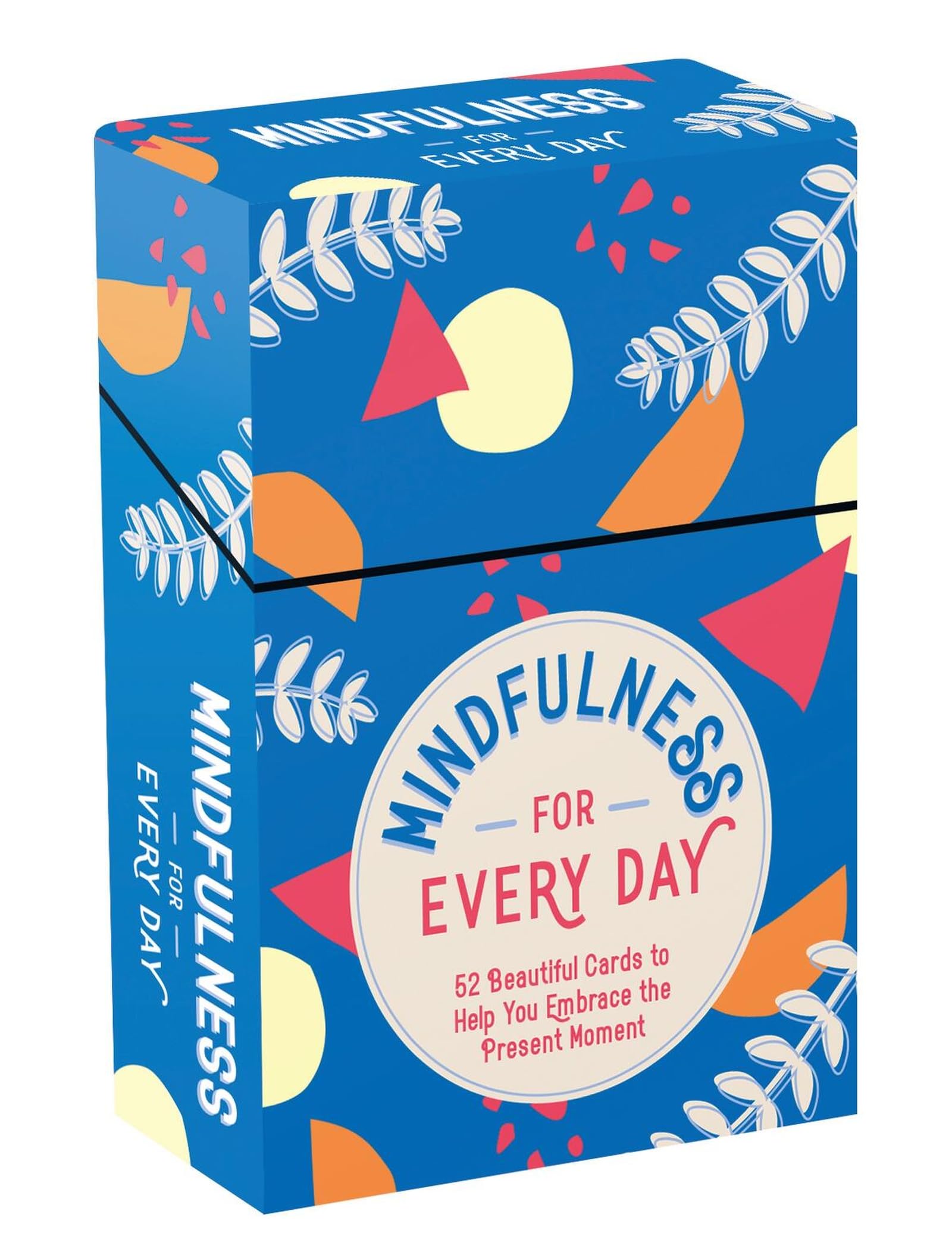 Mindfulness for Every Day: 52 Beautiful Cards and Booklet to Help You Embrace the Present Moment