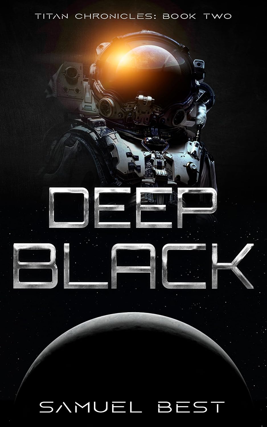 Deep Black (Titan Chronicles Book 2)