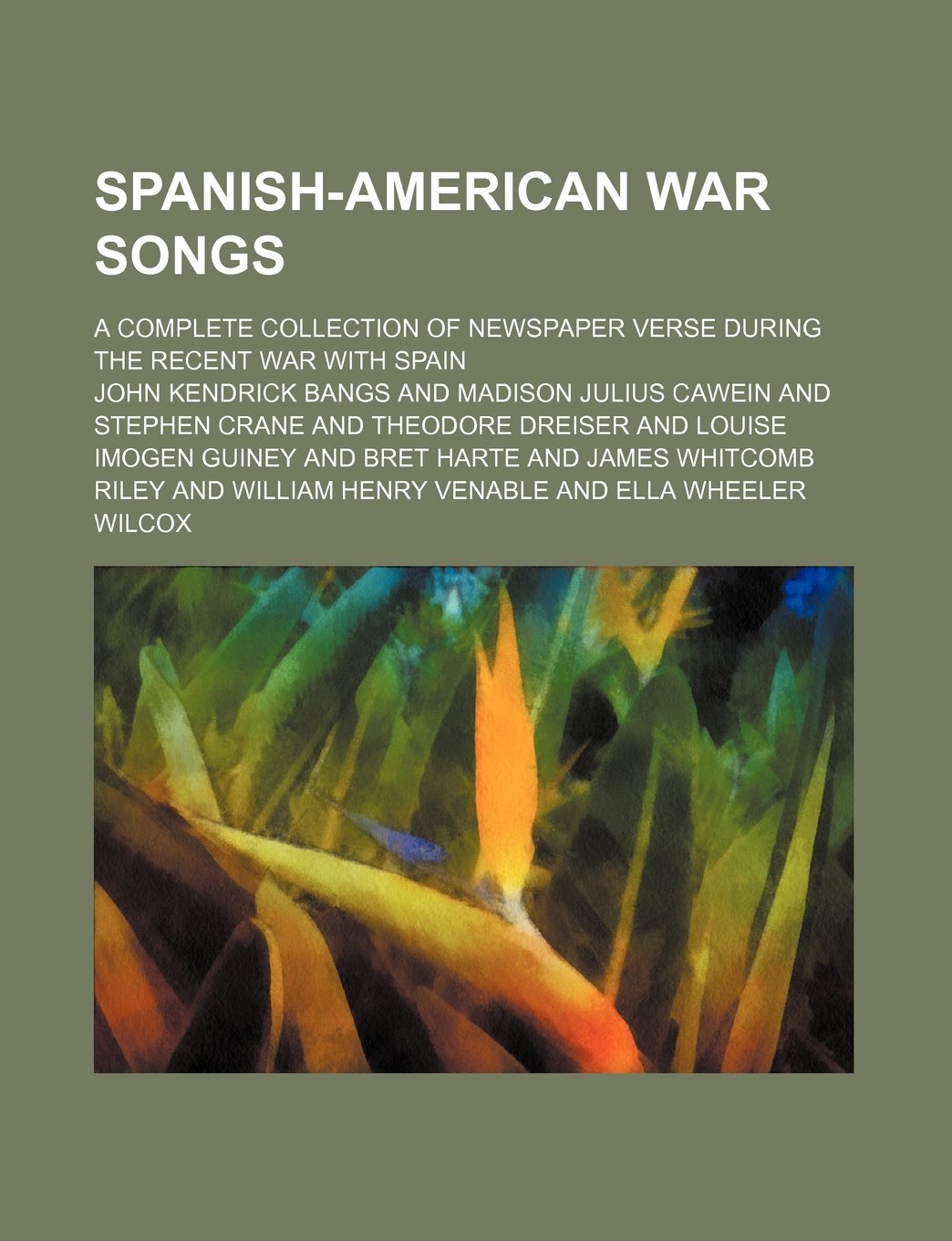 Buy SpanishAmerican War Songs; A Complete Collection of Newspaper