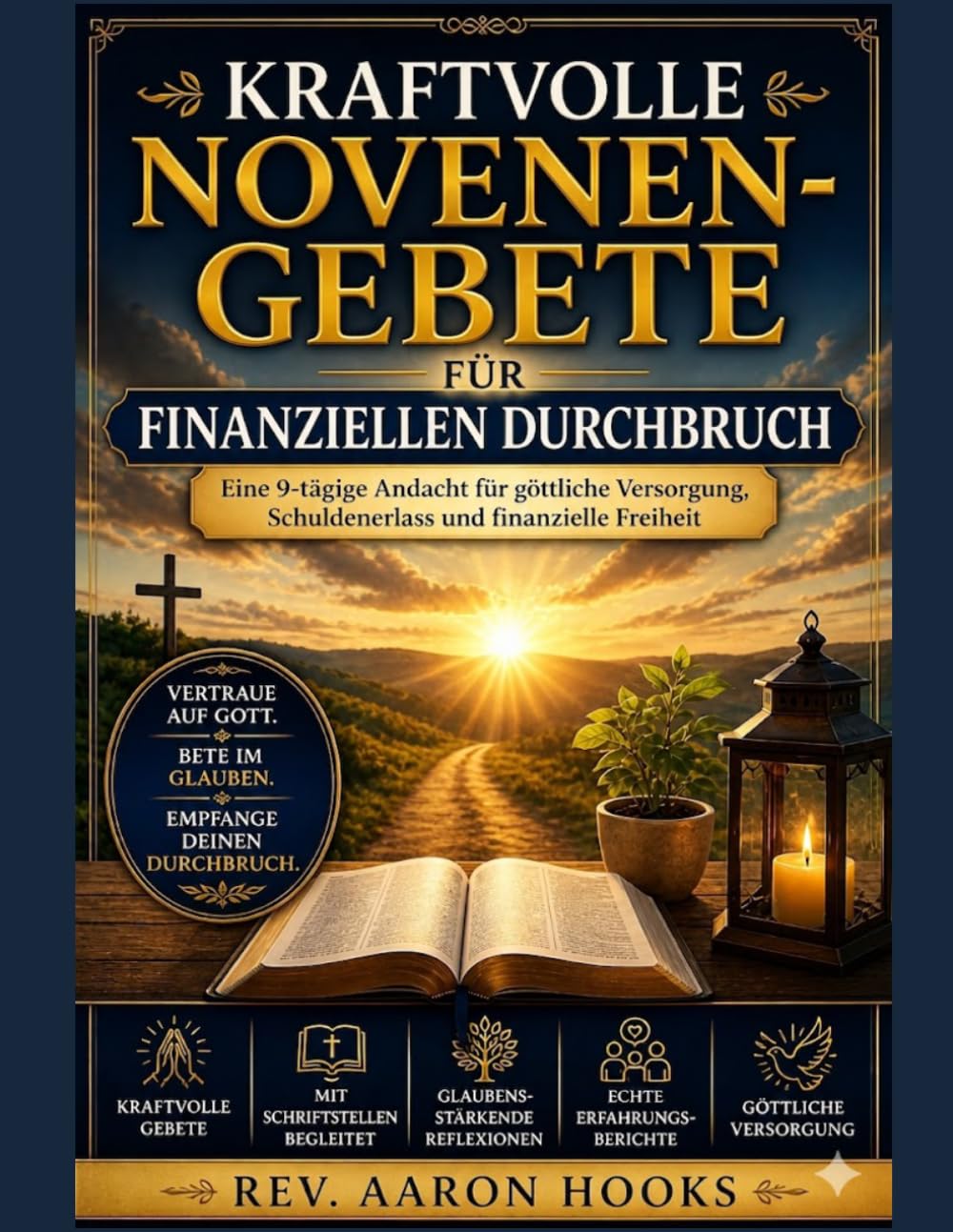 Kraftvolle Novenengebete für Finanzieller Durchbruch: Eine 9-tägige Andacht für göttliche Fürsorge