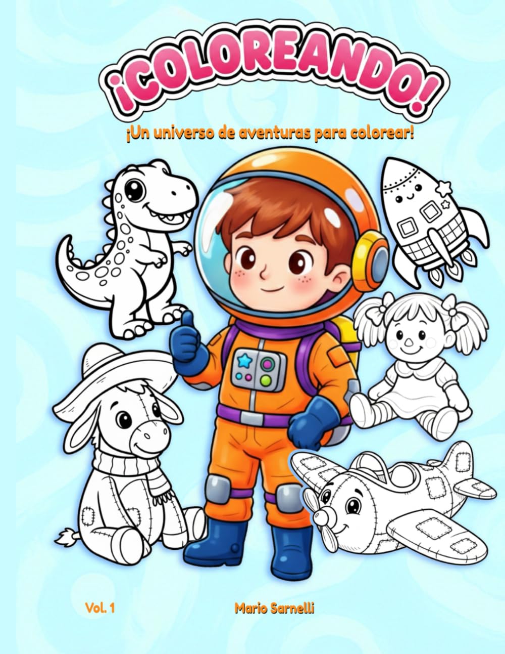 Coloreando: ¡Un universo de aventuras para colorear!