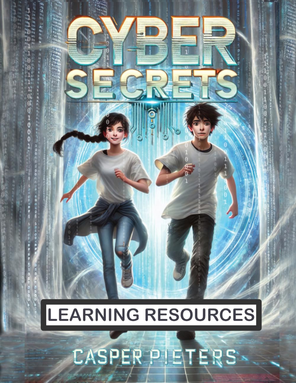 Cyber Secrets: Printabe Learning Resources (Team Savv-i)