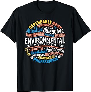 Environmental Services Gifts Funny Housekeeping EVS Week T-Shirt