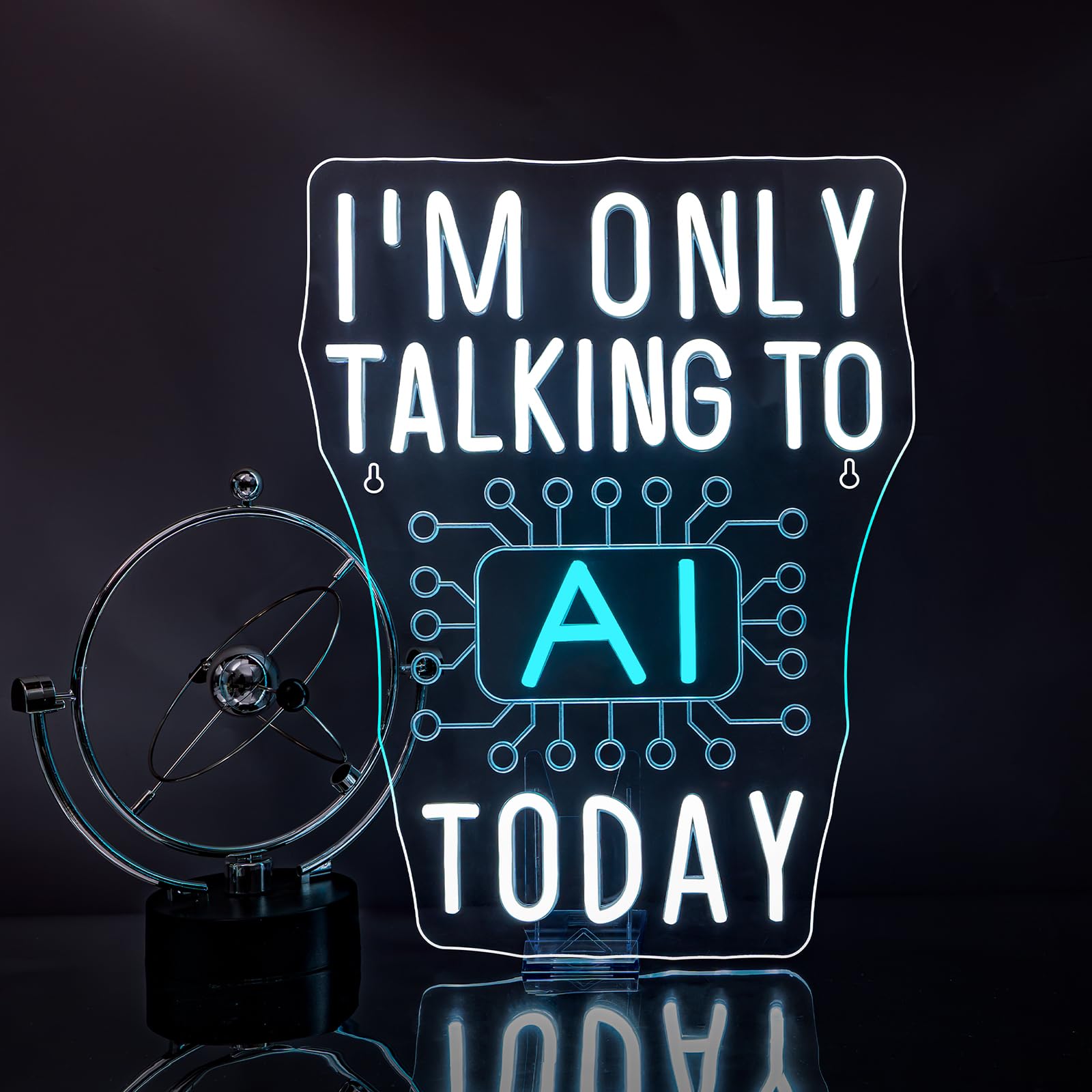 I'm Only Talking to AI Today Neon Sign