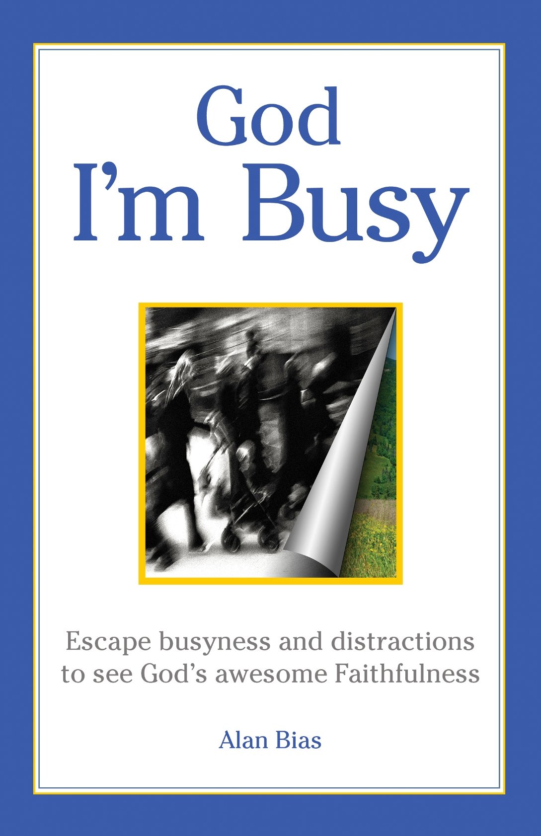 God I'm Busy