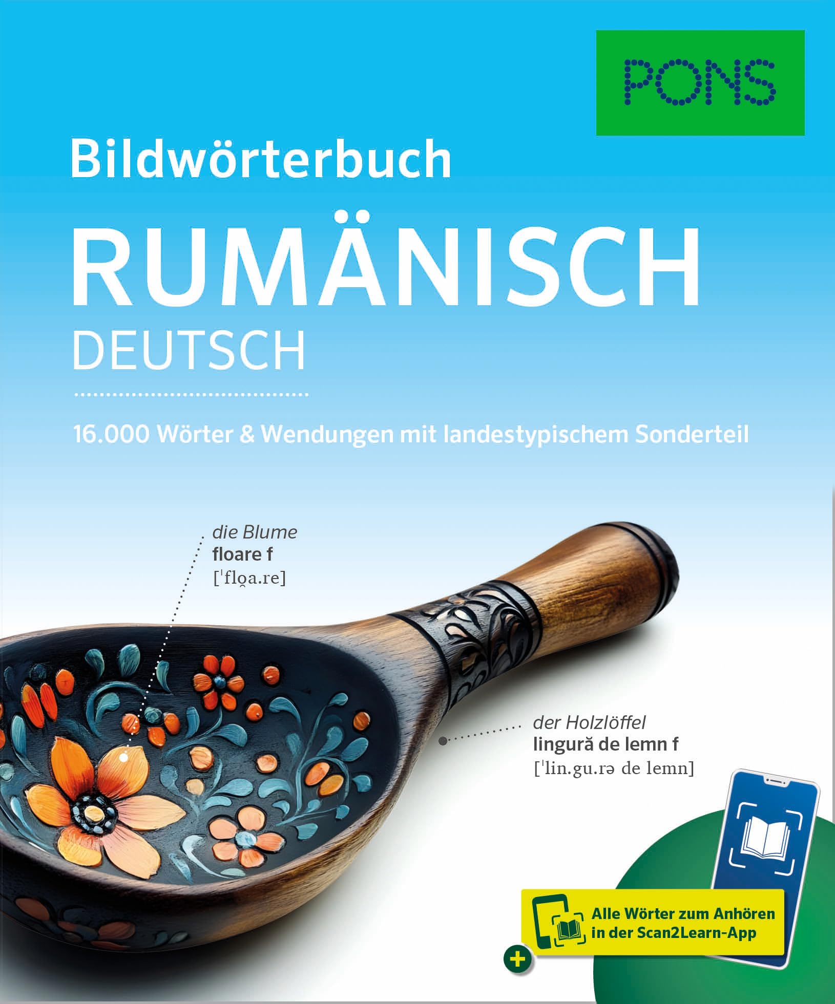 PONS Bildwörterbuch Rumänisch: 16.000 Wörter & Wendungen mit landestypischem Sonderteil und Scan2Learn-App