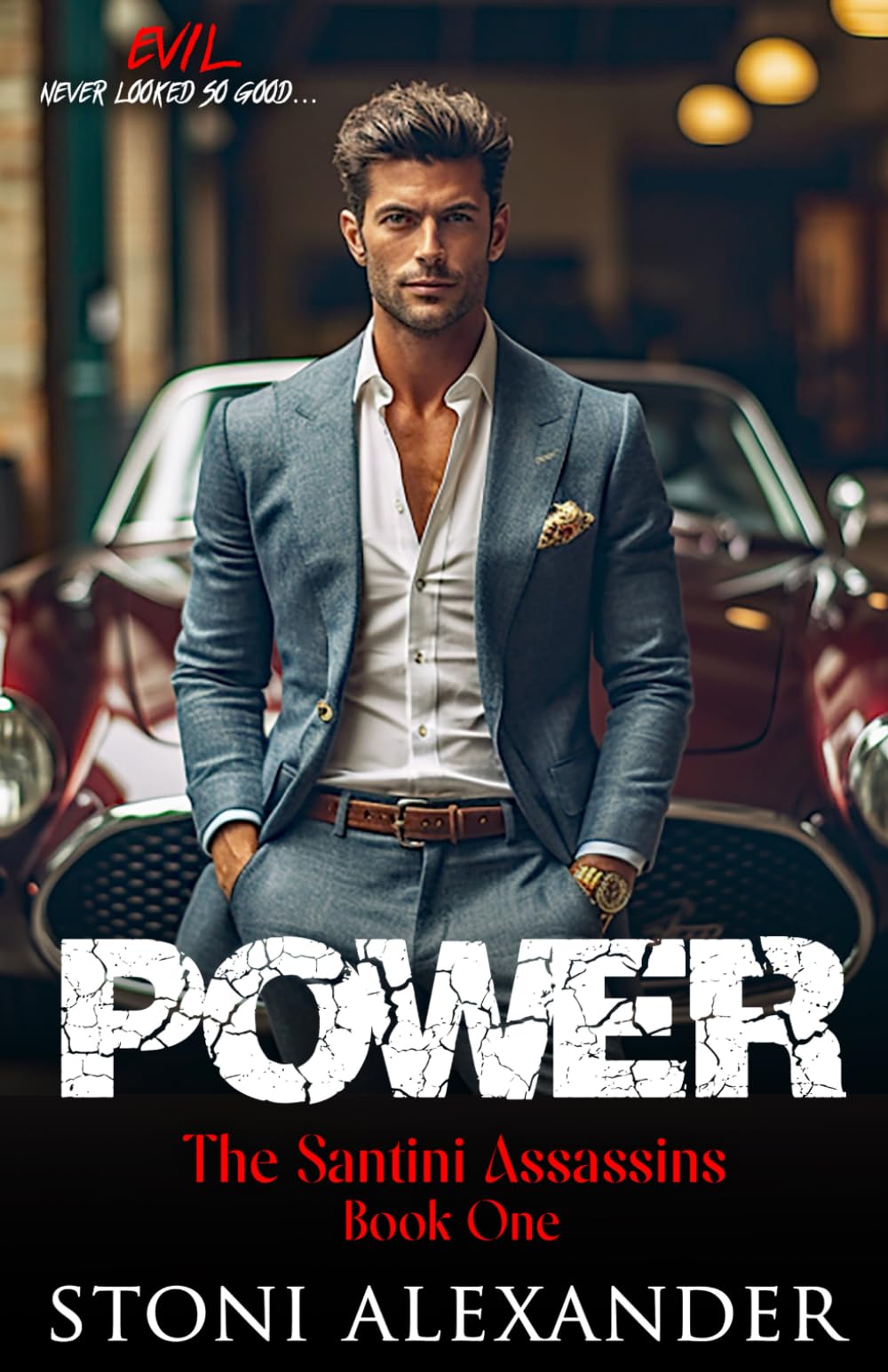 Power: The Santini Assassins, Book One