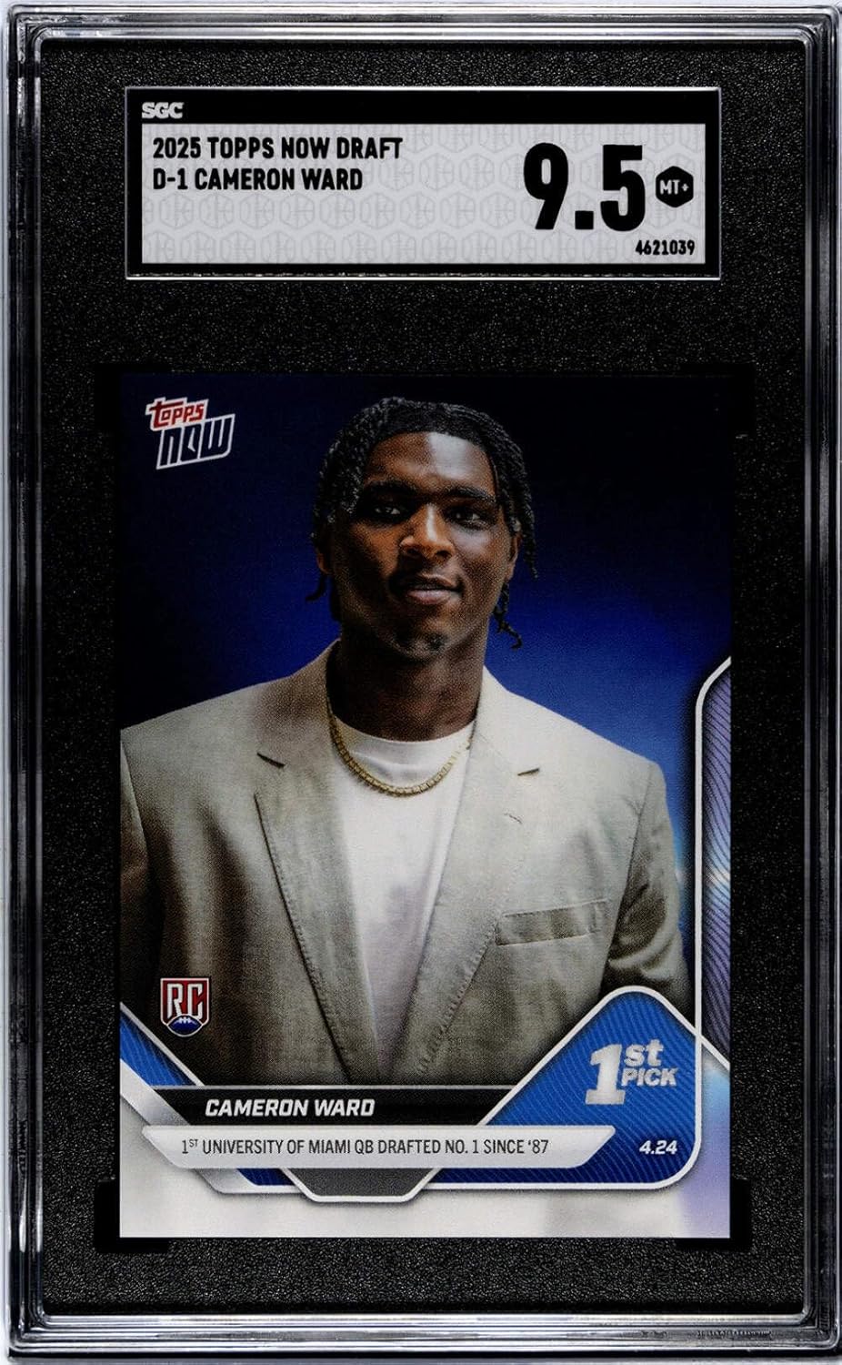 Graded 2025 Topps Now Cam Ward #D1 1st University of Miami QB Drafted Number 1 Since '87 Rookie RC Football Card SGC 9.5 Mint+