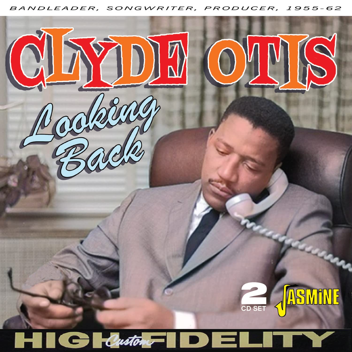 Clyde Otis Looking Back - Bandleader. Songwriter. Producer. 1955-62 CD New 60498