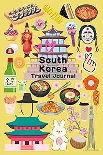 South Korea: Dream Destination Travel Journal: An Ideal Notebook for both Kids and Adults on the go, perfect for Writing, Sketching, Collecting Mementos, etc.