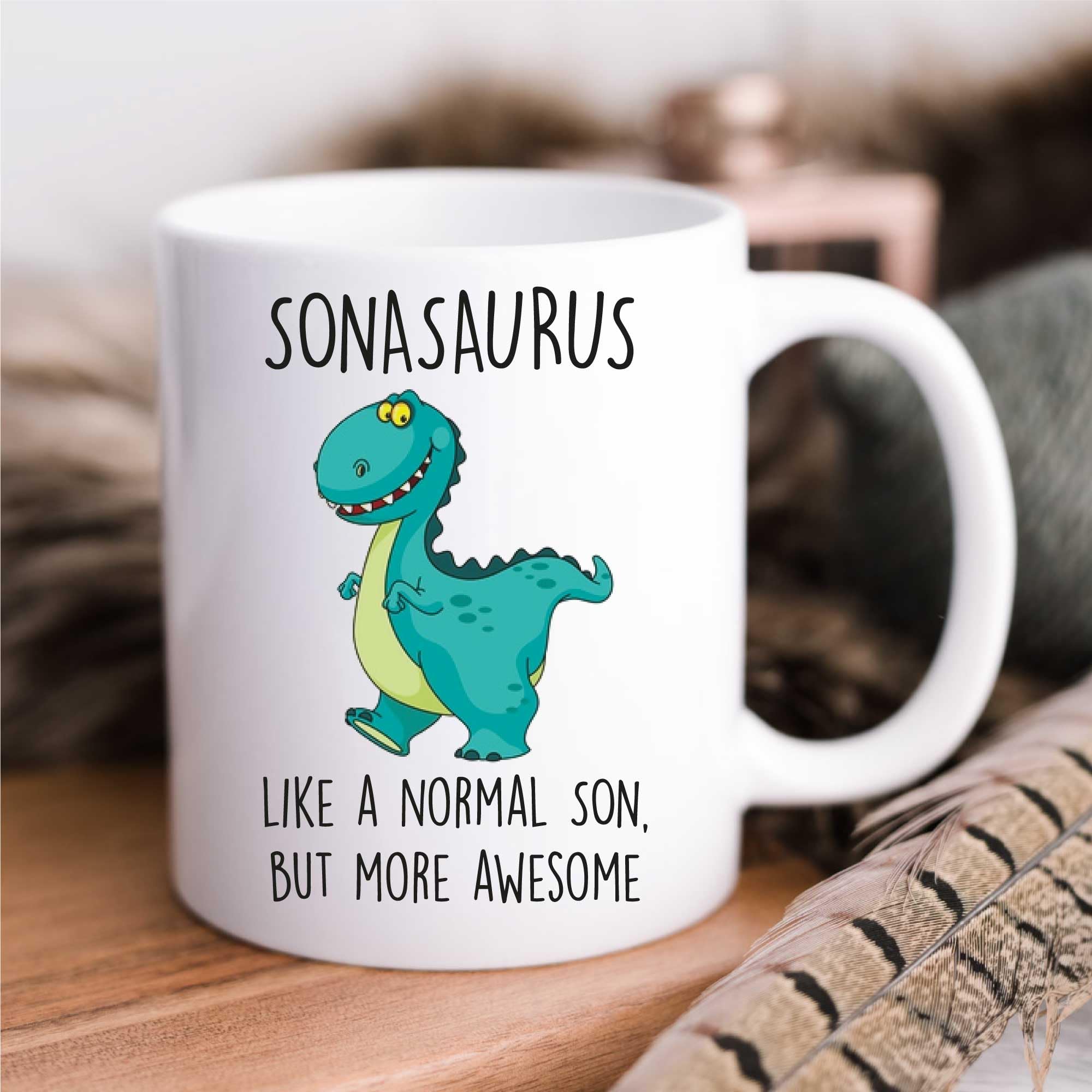 60 Second Makeover Limited Sonasaurus Mug Son Dinosaur Fathers Day Funny Mug Present Birthday Christmas
