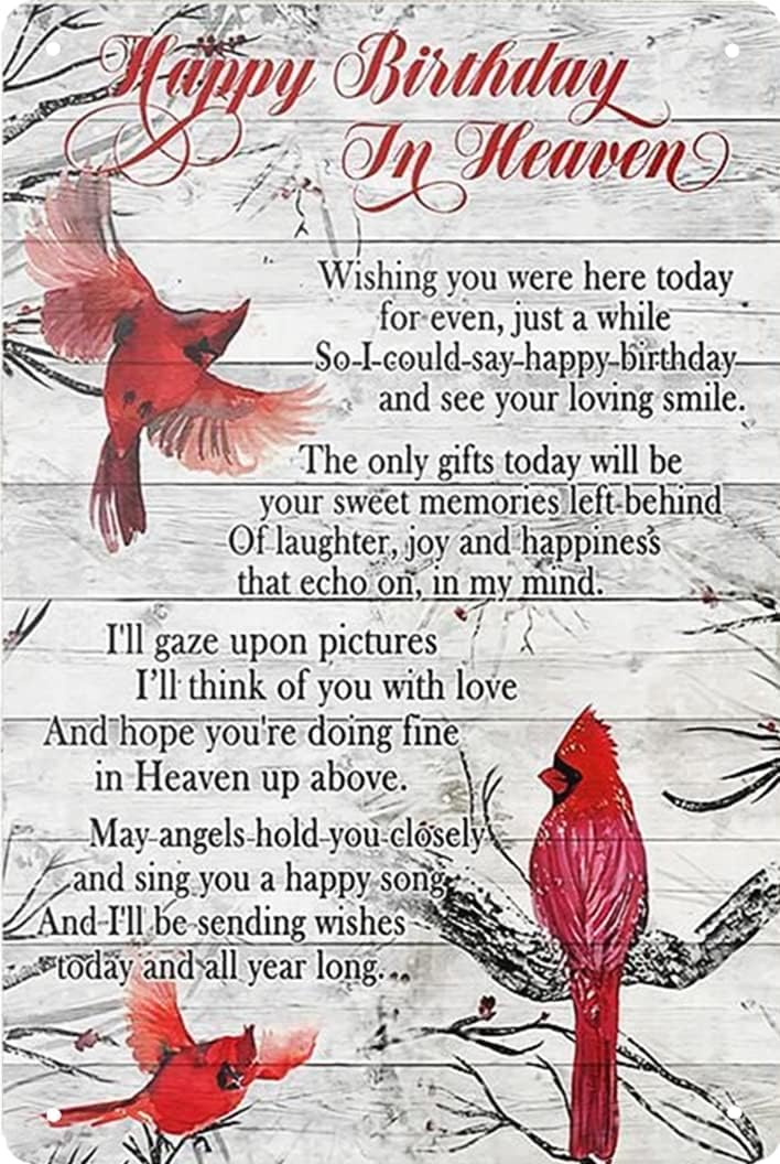 Preeklen Tin Sign 061 Happy Birthday In Heaven Wishing You Were Here Cardinal Memorial Metal Tin Sign Wall Art Decor For Living Room Vintage Art Coffee Bar Signs Home Decor Gifts Decoration Metal Tin Sign 8X12 Inch
