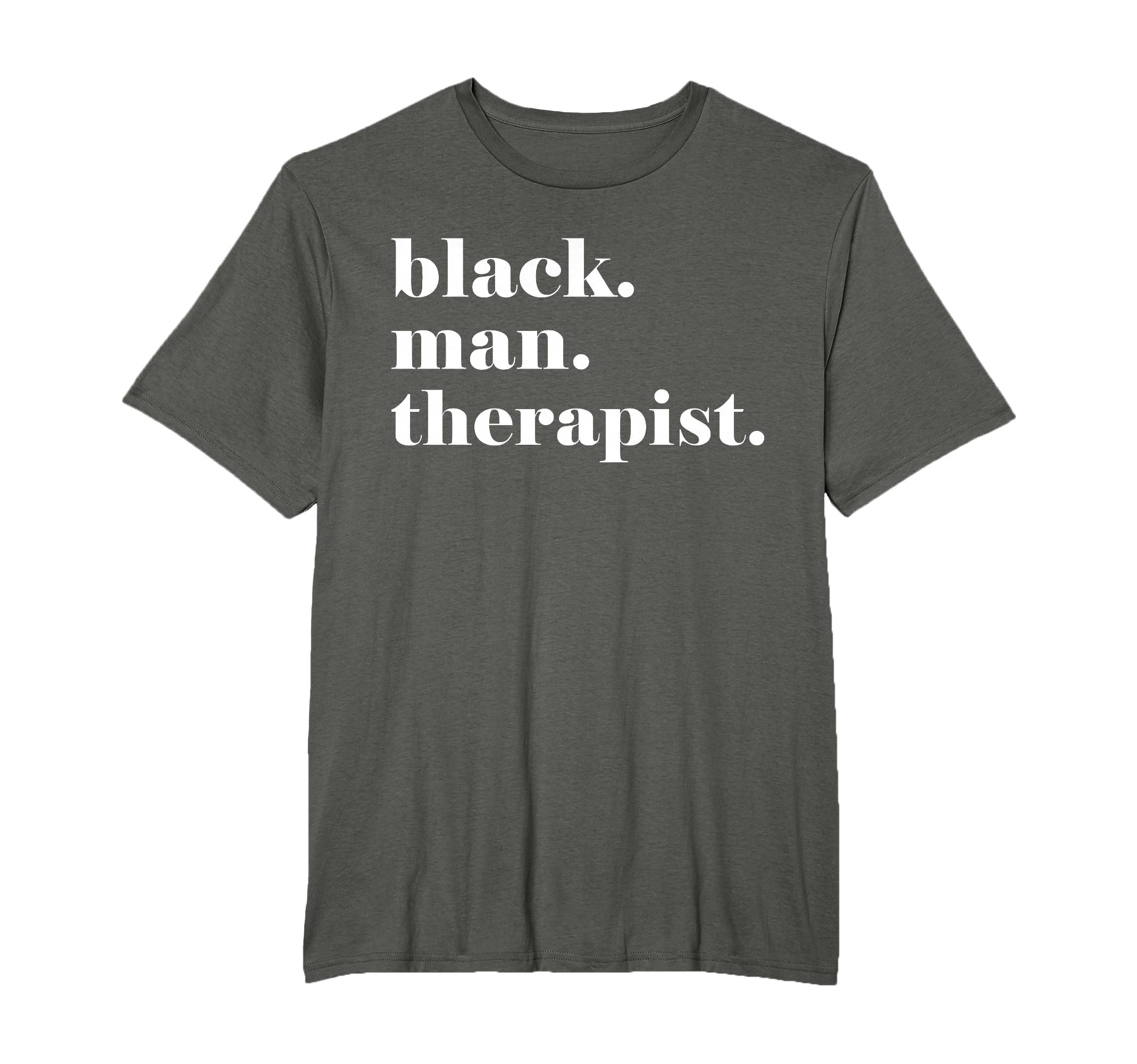 Black Man Therapist, Black Counselor, Black Therapist Gift T-Shirt