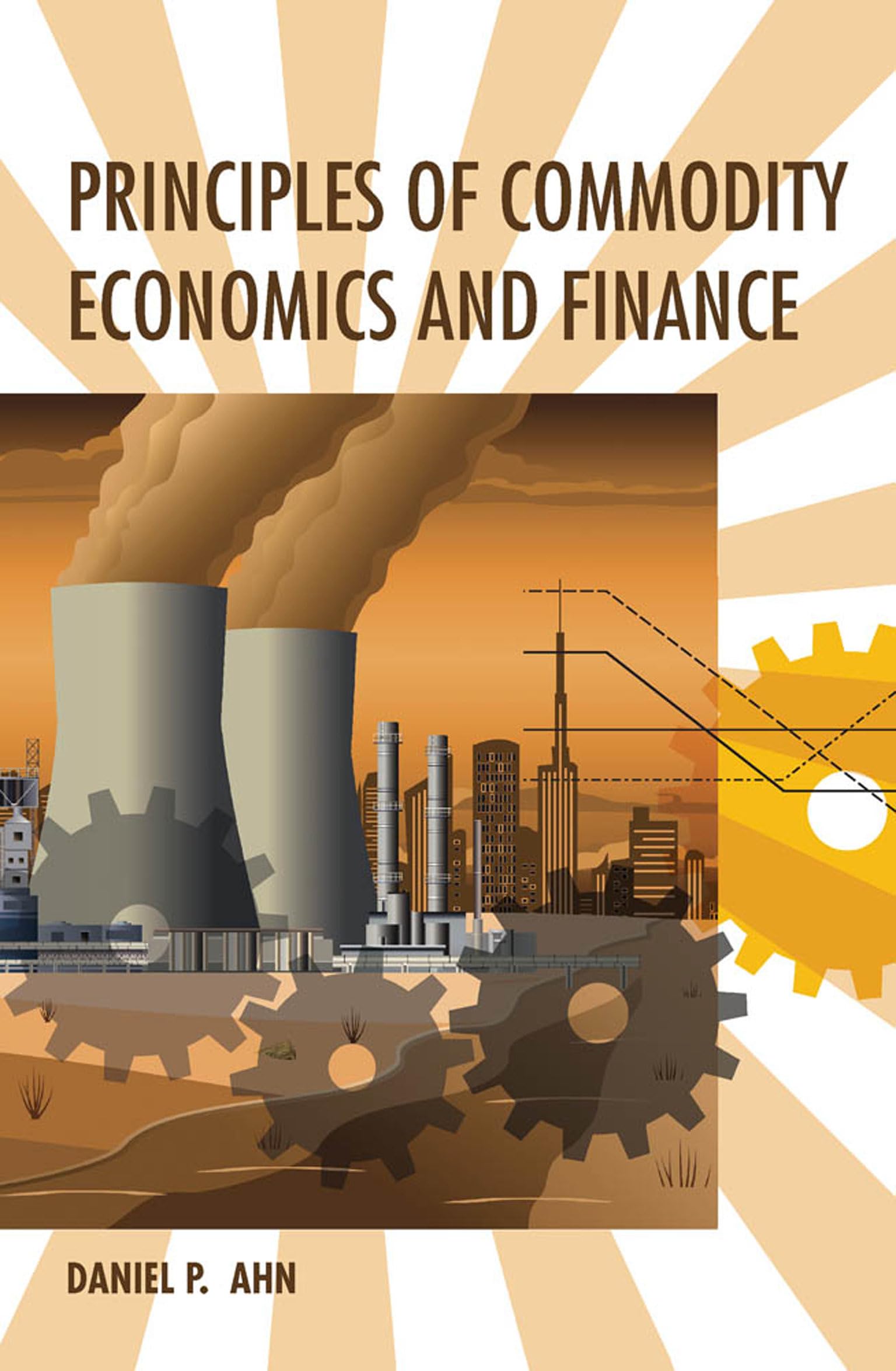 Principles of Commodity Economics and Finance (Mit Press)