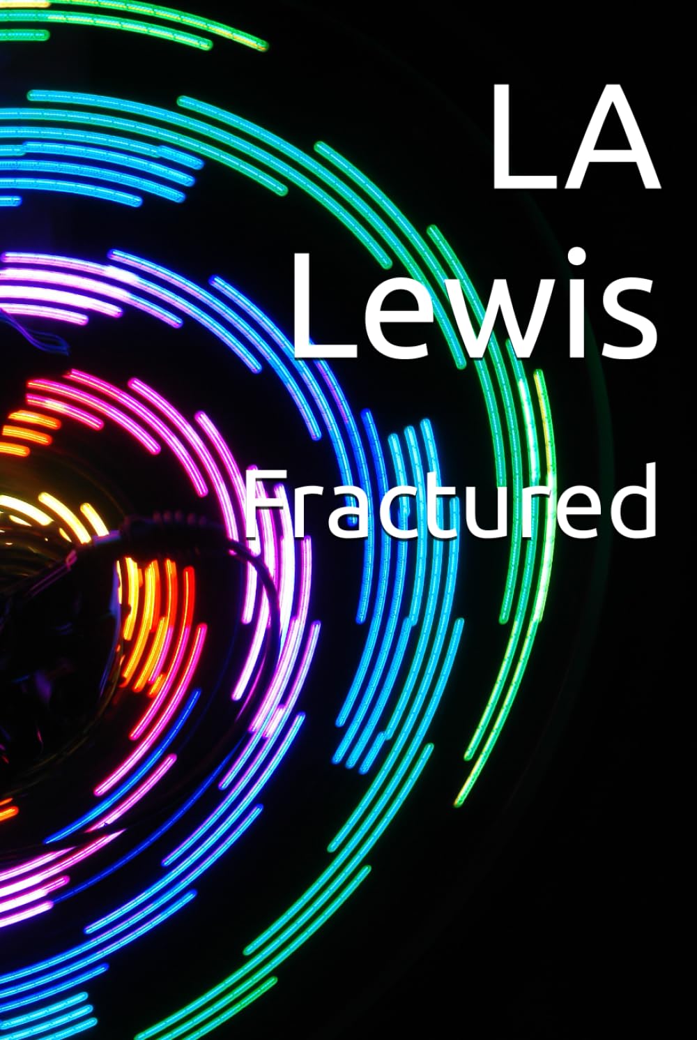 Fractured (Life , Grief and the things in between.)
