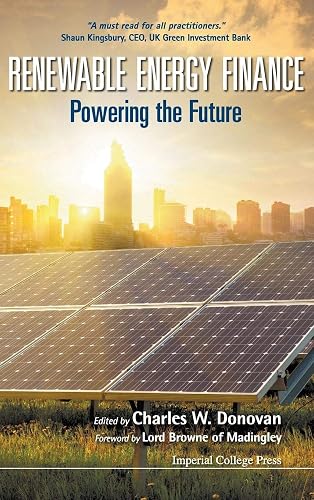 RENEWABLE ENERGY FINANCE: POWERING THE FUTURE