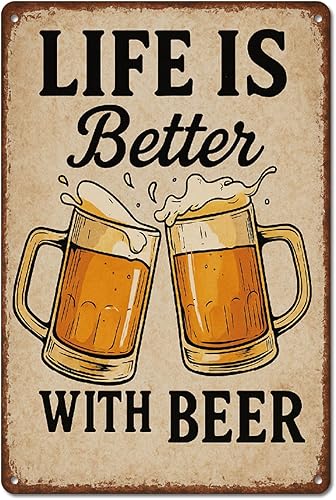 Letrero de cerveza divertido personalizado, divertido letrero de hierro vintage Life Is Better with Beer Signage Bar Wall Art Decor Accesorios para