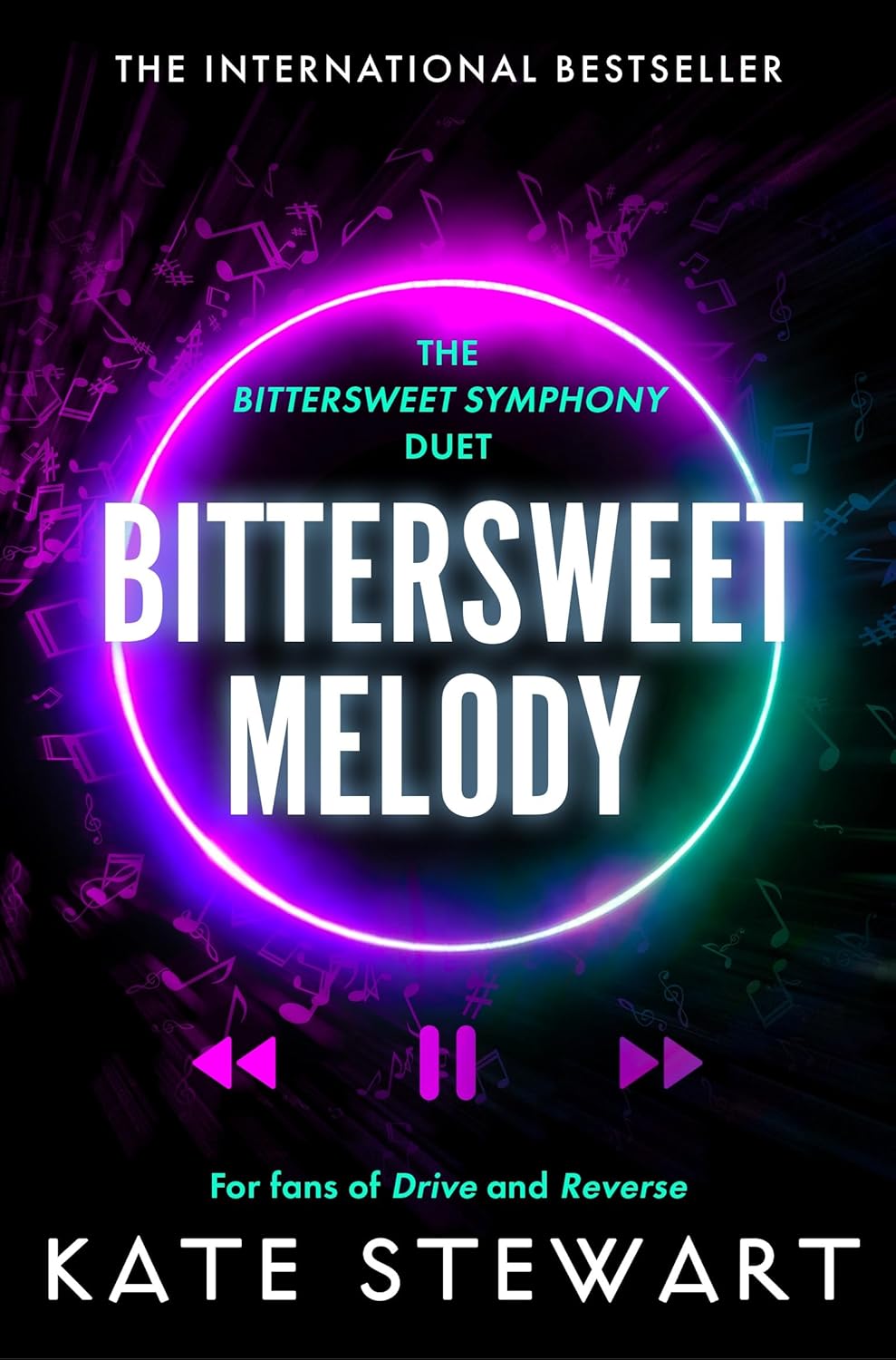 Bittersweet Melody A Bittersweet Symphony Novella Stewart, Kate