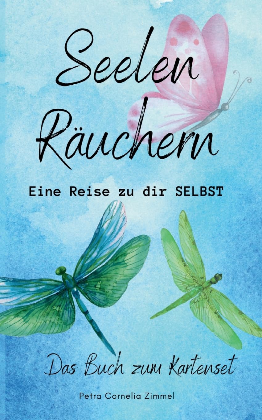 Seelen Räuchern: Eine Reise zu dir selbst