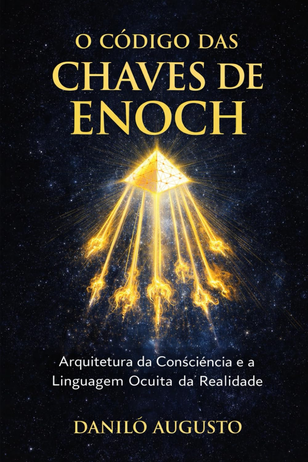 O CÓDIGO DAS CHAVES DE ENOCH: Arquitetura da consciência e a linguagem simbólica do despertar