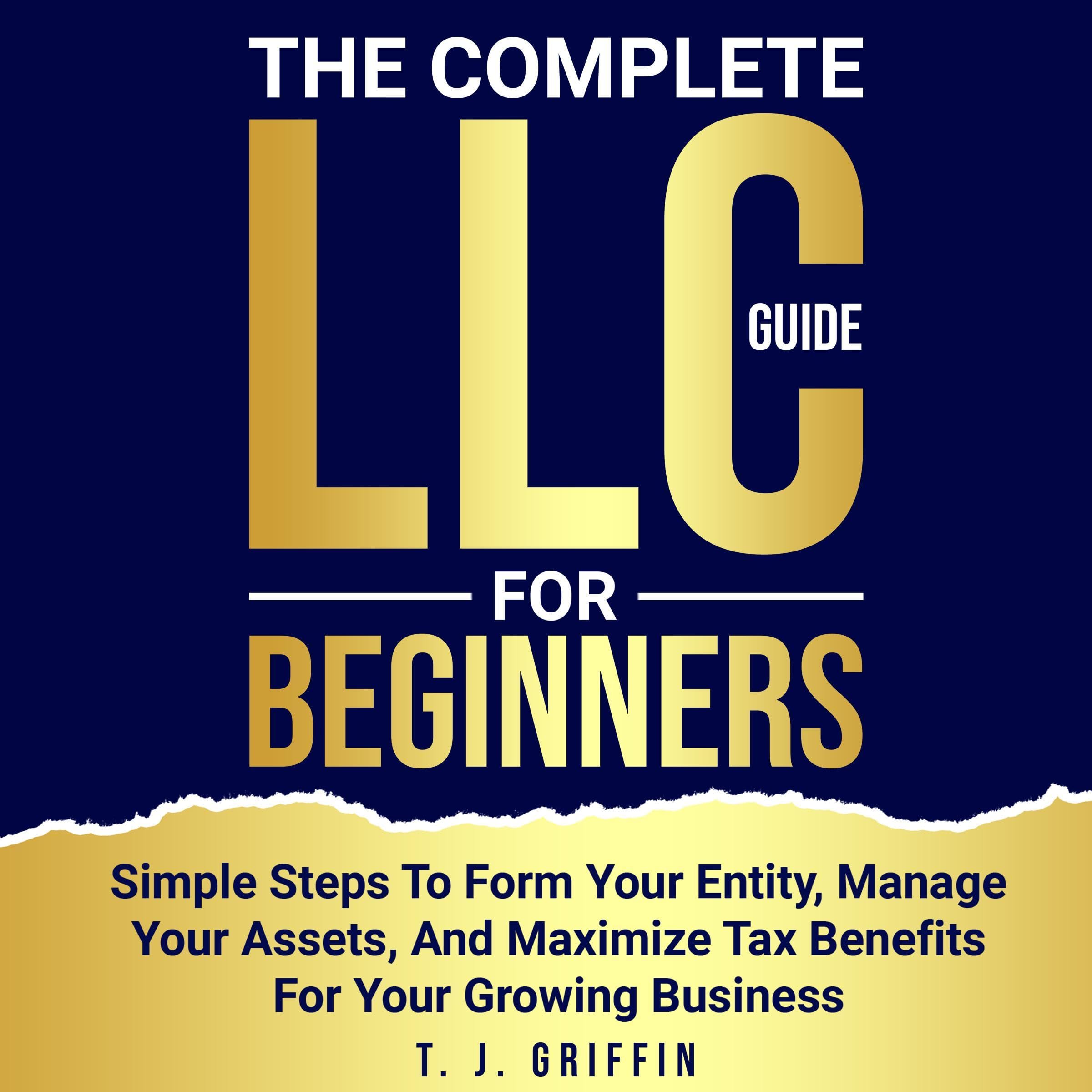Cover art for The Complete LLC Guide for Beginners