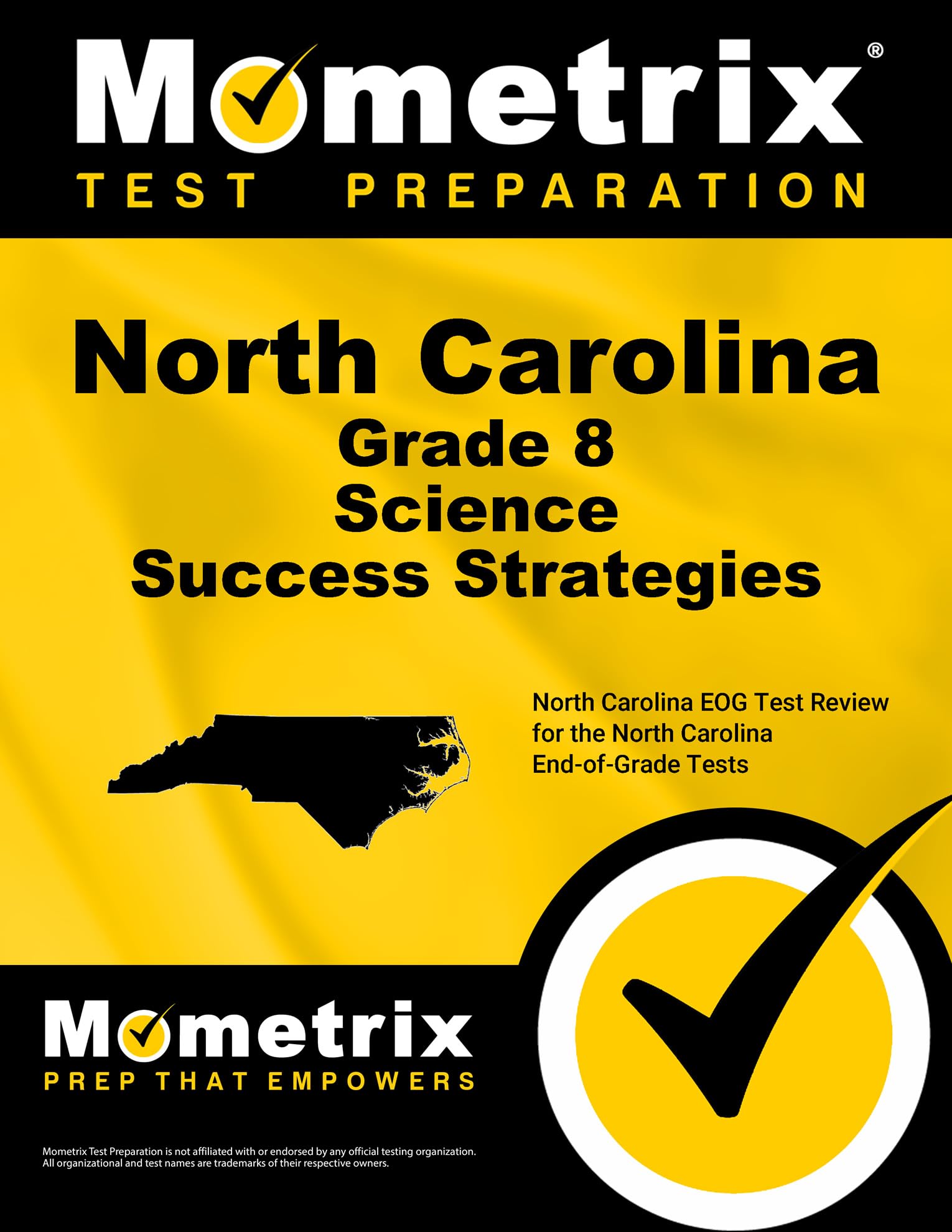 North Carolina Grade 8 Science Success Strategies Study Guide: North Carolina EOG Test Review for the North Carolina End-of-Grade Tests