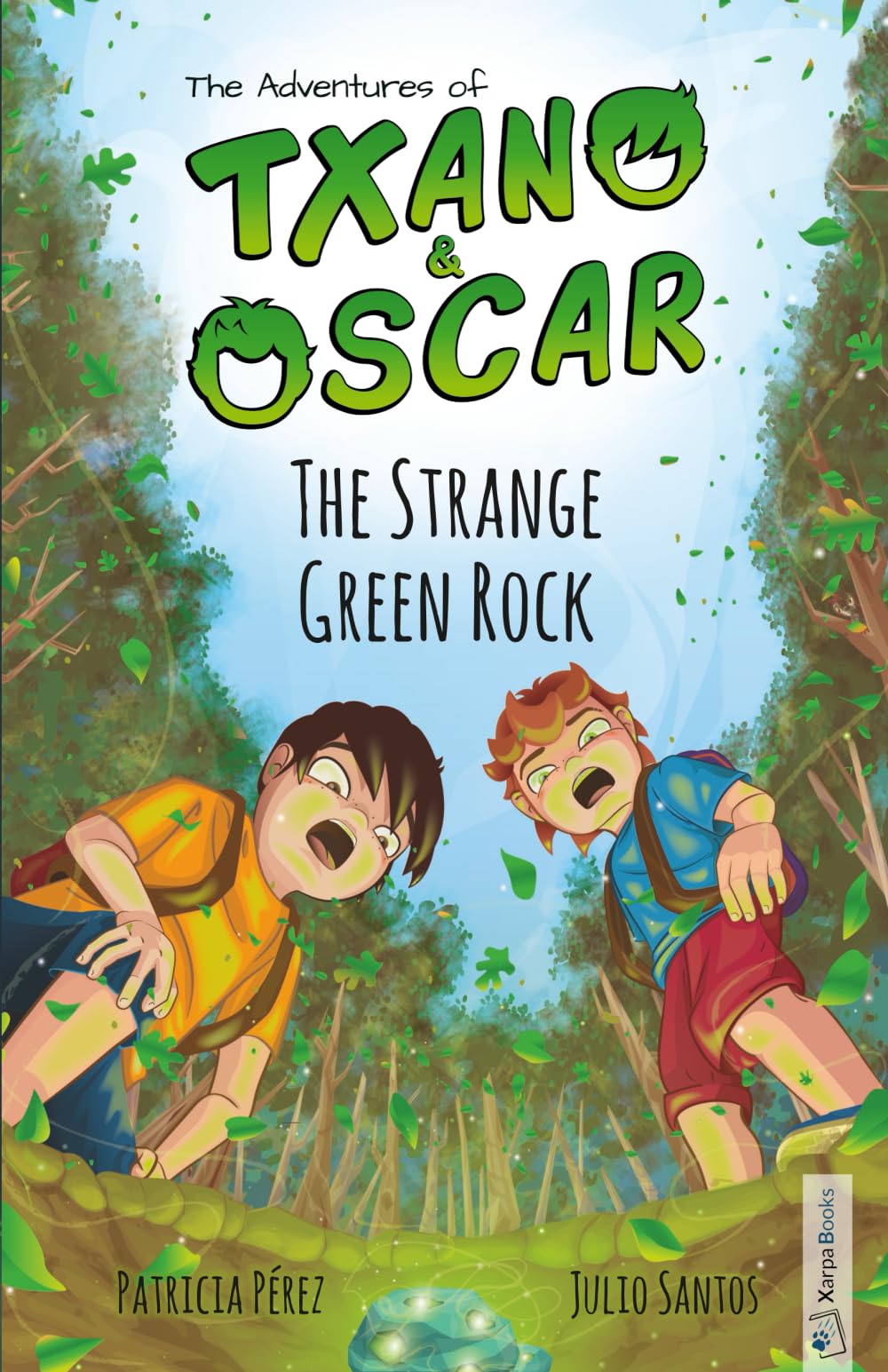 Txano & Oscar 1 - The Strange Green Rock: Illustrated mystery and adventure books for children (age 7-12) (The Adventures of Txano and Oscar)