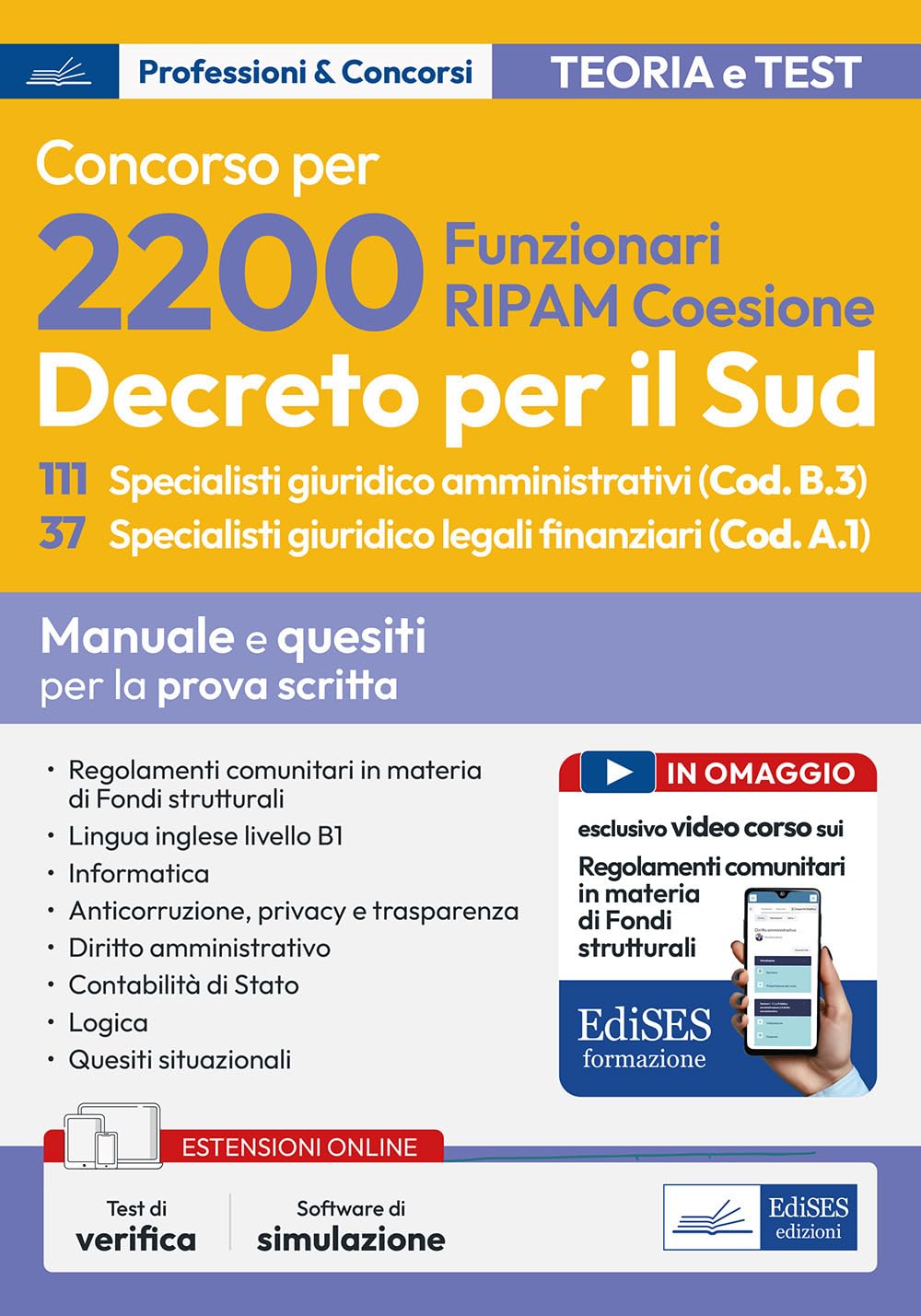 Concorso 2200 Ripam: 111 Specialisti Giuridico Amministrativi (Cod. B.3) 37 Specialisti Giuridico Legali Finanziari (Cod. A.1). Manuale E Quesiti Per La Prova Di Scritta. Con Software Di Simulazione - 4