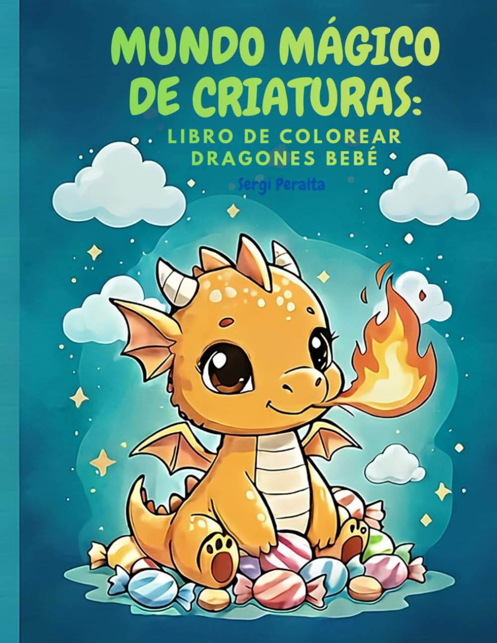 Mundo Mágico de Criaturas:: Libro de Colorear Dragones Bebé