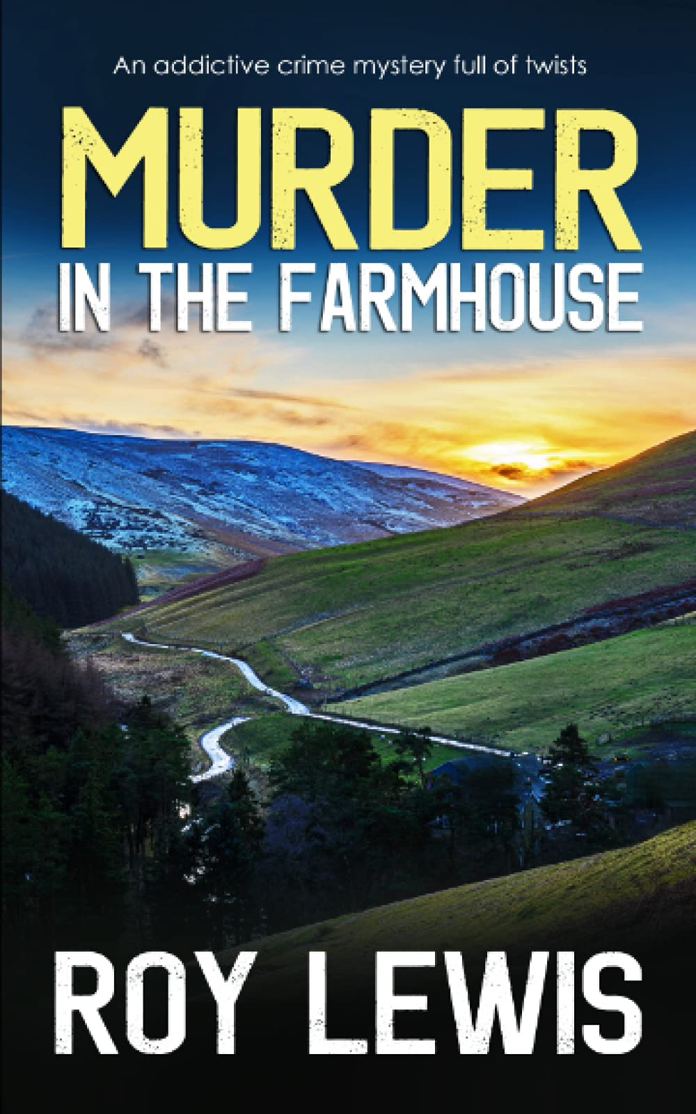 MURDER IN THE FARMHOUSE an addictive crime mystery full of twists (Arnold Landon Detective Mystery and Suspense)