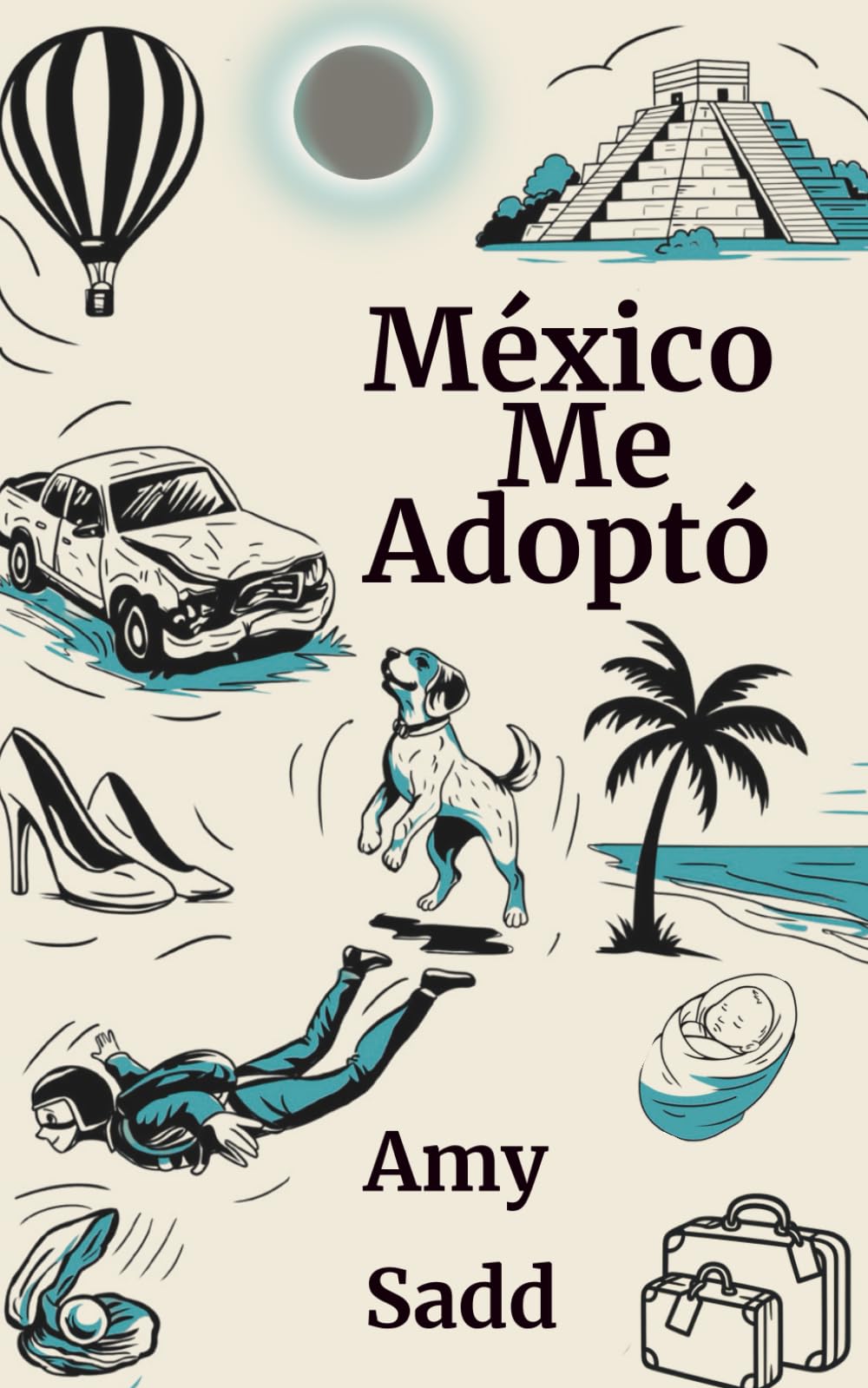 México Me Adoptó: The Spanish adaptation of I Know a Girl (My Life in Mexico)