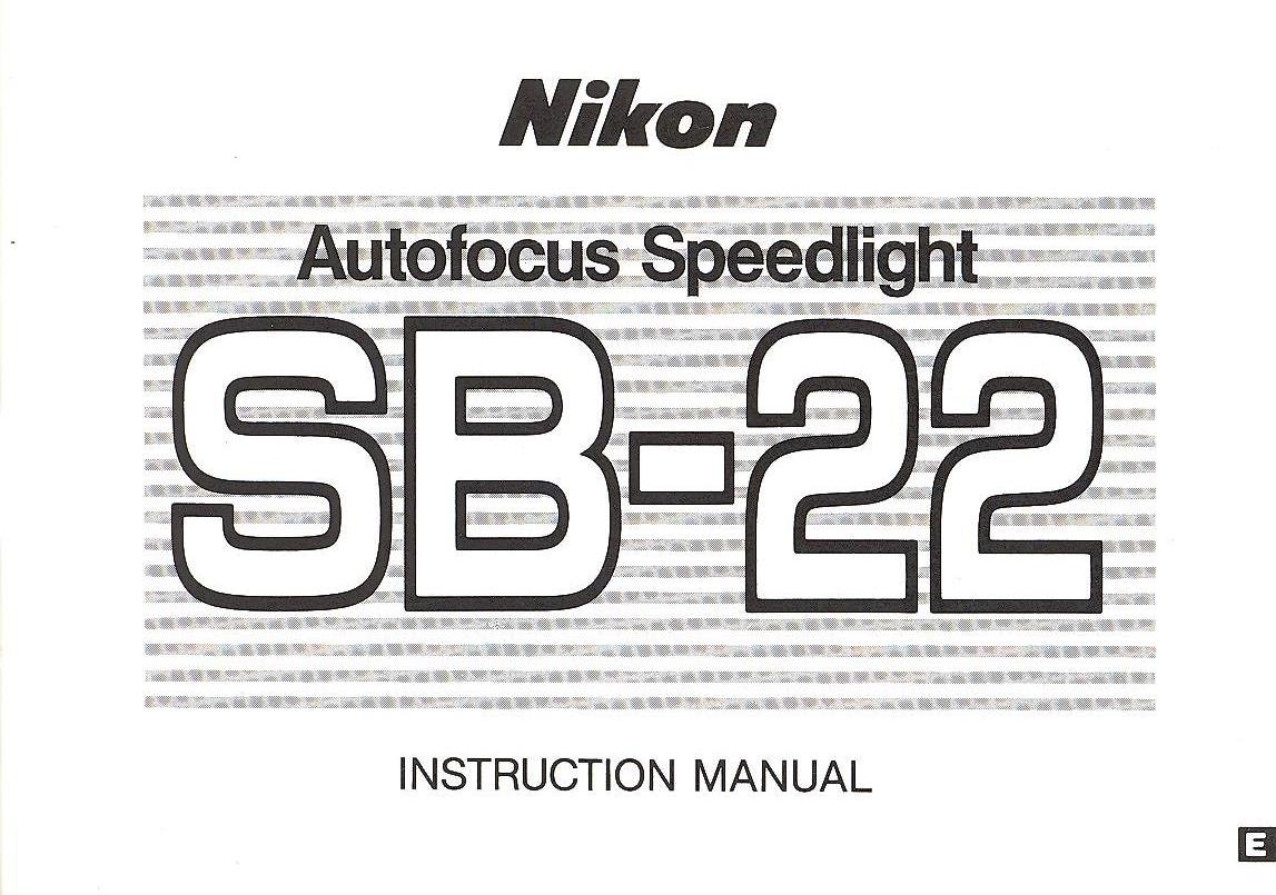 Nikon Autofocus Speedlight SB22 Original Instruction Manual Nikon Books
