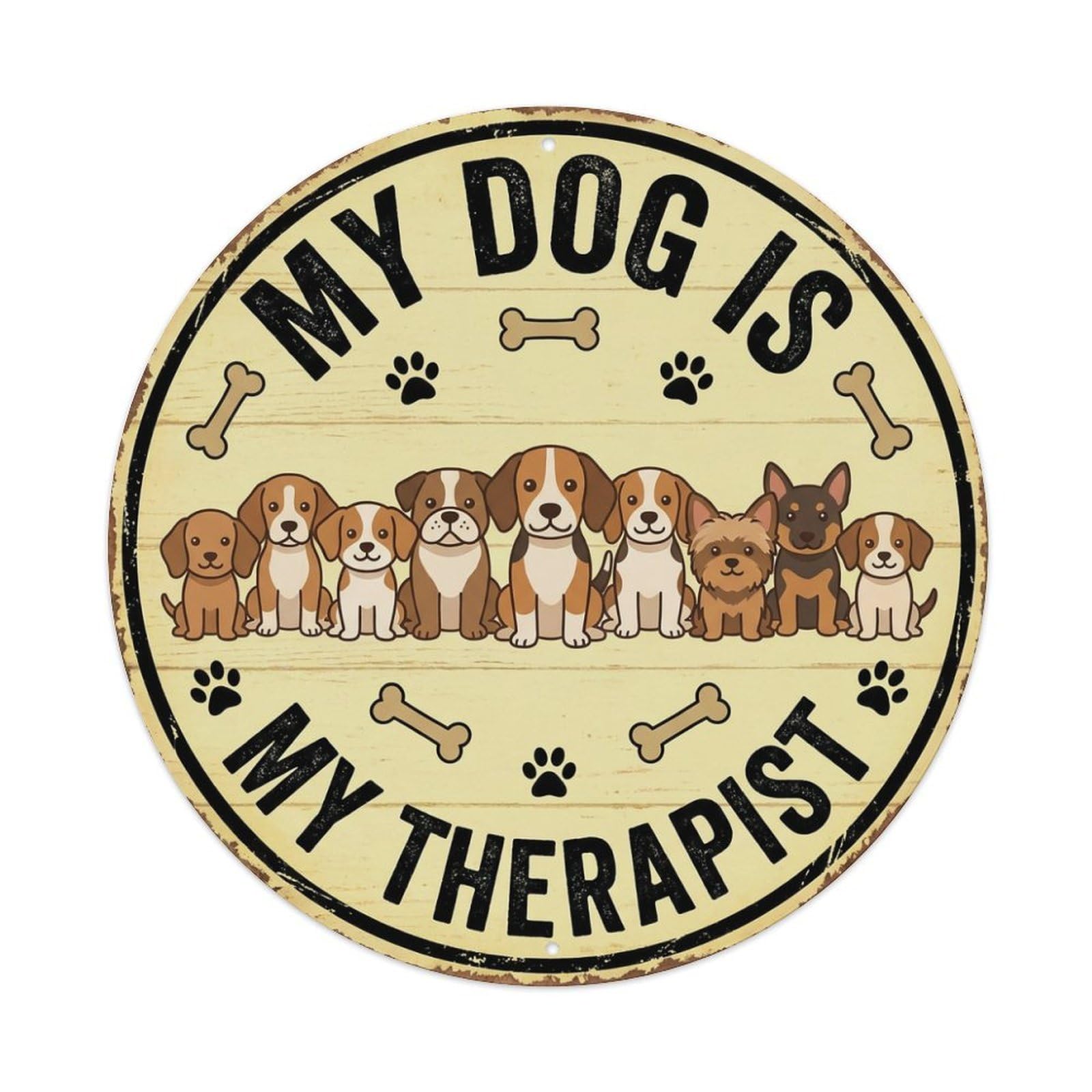 Fqcyn Style Dog Therapist Round Wall Hanging Metal Tin Sign Plaque Wall Decor For Cafe, Club Bar, Office, Home Garden Round Metal Poster 8X8inch