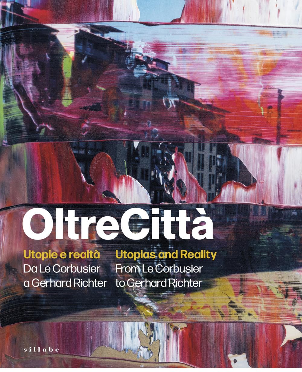 Oltrecittà. Utopie E Realtà. Da Le Corbusier A Gerhard Richter-Utopias And Reality. From Le Corbusier To Gerhard Richter. Ediz. Illustrata - 4