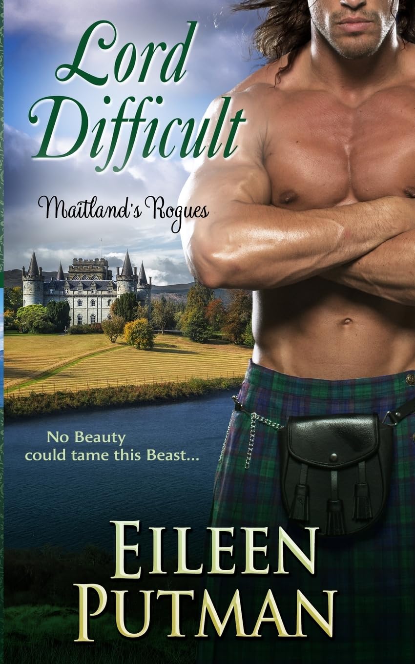 Lord Difficult: Regency historical romance: 3 (Maitland's Rogues)