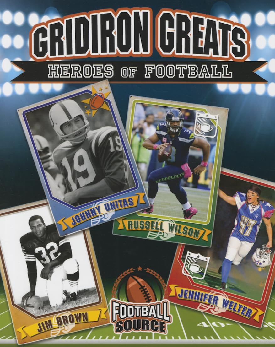 Gridiron Greats: Heroes of Football (Football Source)