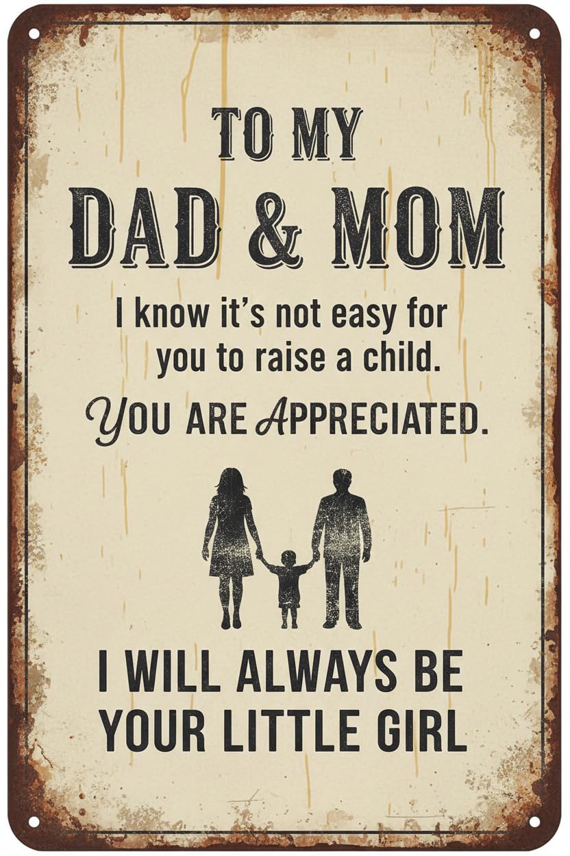 Daughter To My Dad And Mom Metal Tin Sign You Will Always Be My Loving Parents Retro Vintage Sign For Home Coffee Wall Decor 8x12 Inch Signs Aluminum Plates Printed