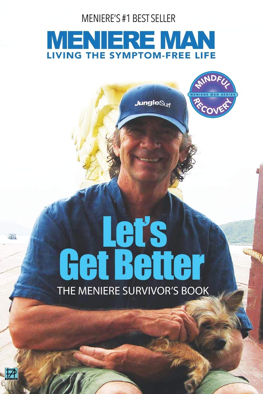 Let's Get Better: A Memoir of Meniere's Disease (Meniere Man)
