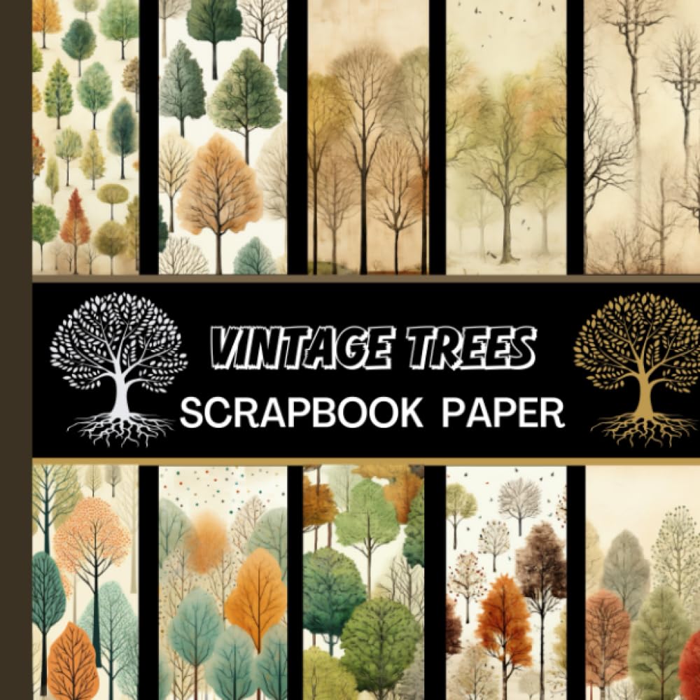 Vintage Tree Scrapbook Paper: 20 Double Sided Sheets 8.5 x 8.5 for Scrapbooking, Mixed Media Art, Junk Journals, Crafting projects, Origami, and More