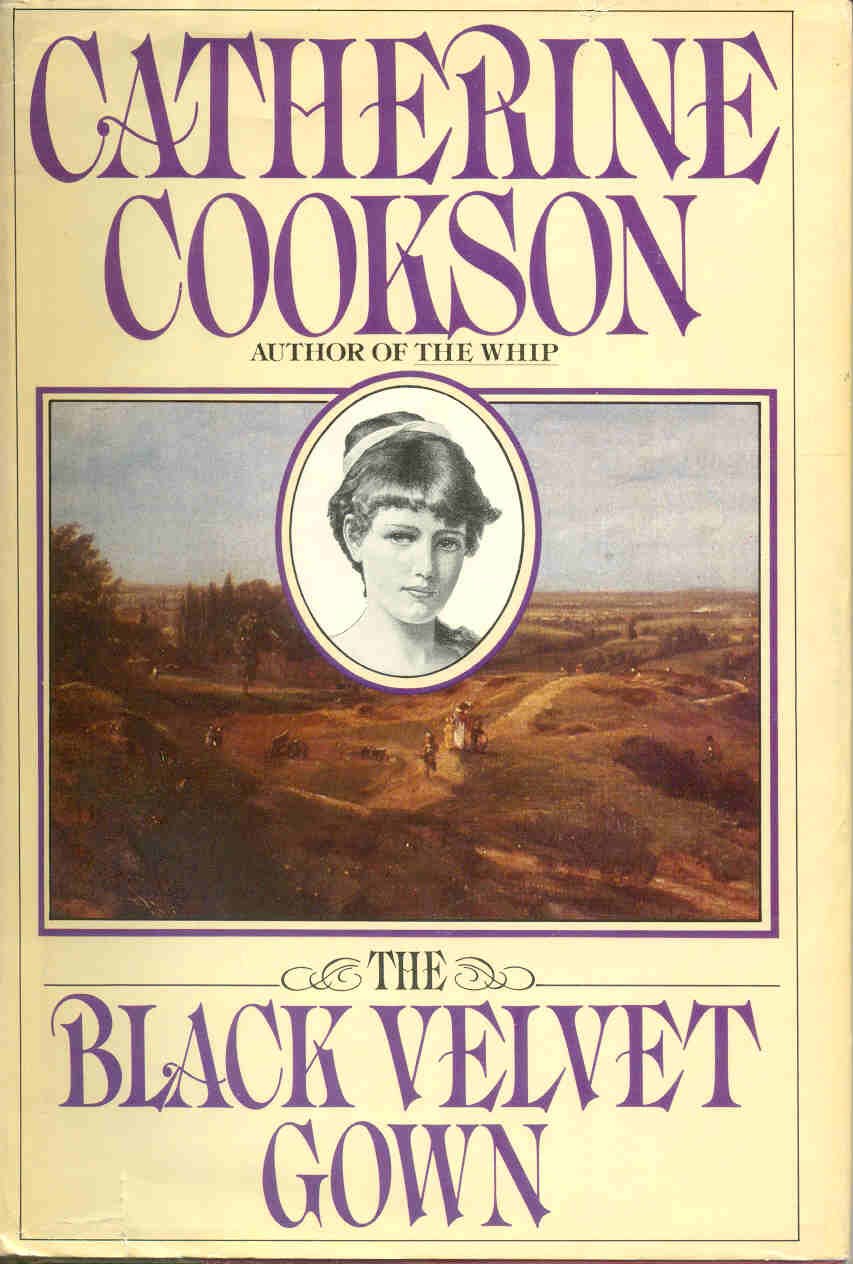 The Black Velvet Gown Cookson, Catherine 9780671467883 Books