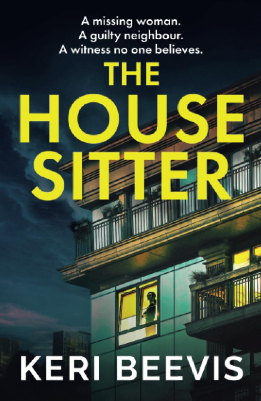 The House Sitter: A chilling, addictive psychological thriller from Keri Beevis