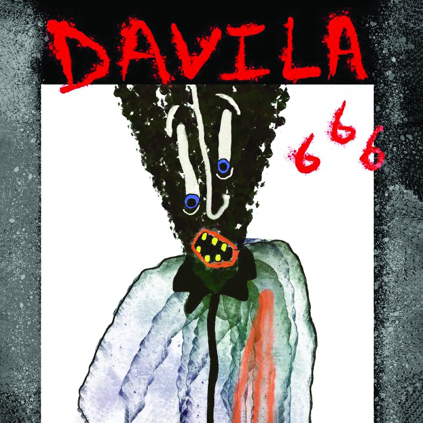 Davila 666 [7" RED VINYL]
