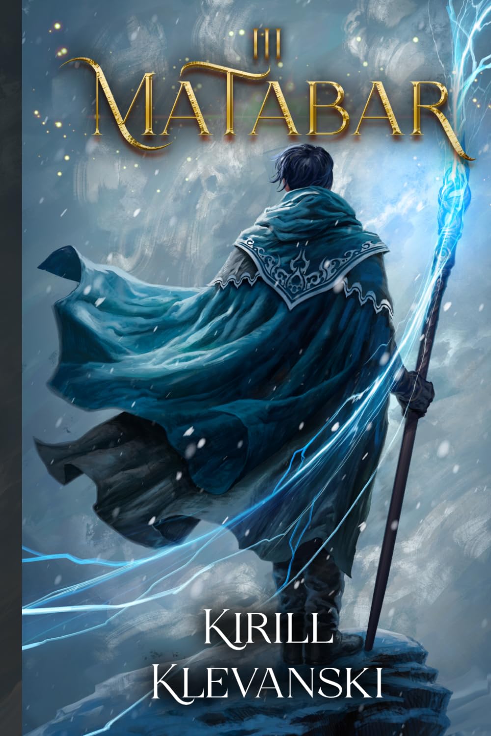 Matabar 3: A Progression Fantasy Epic