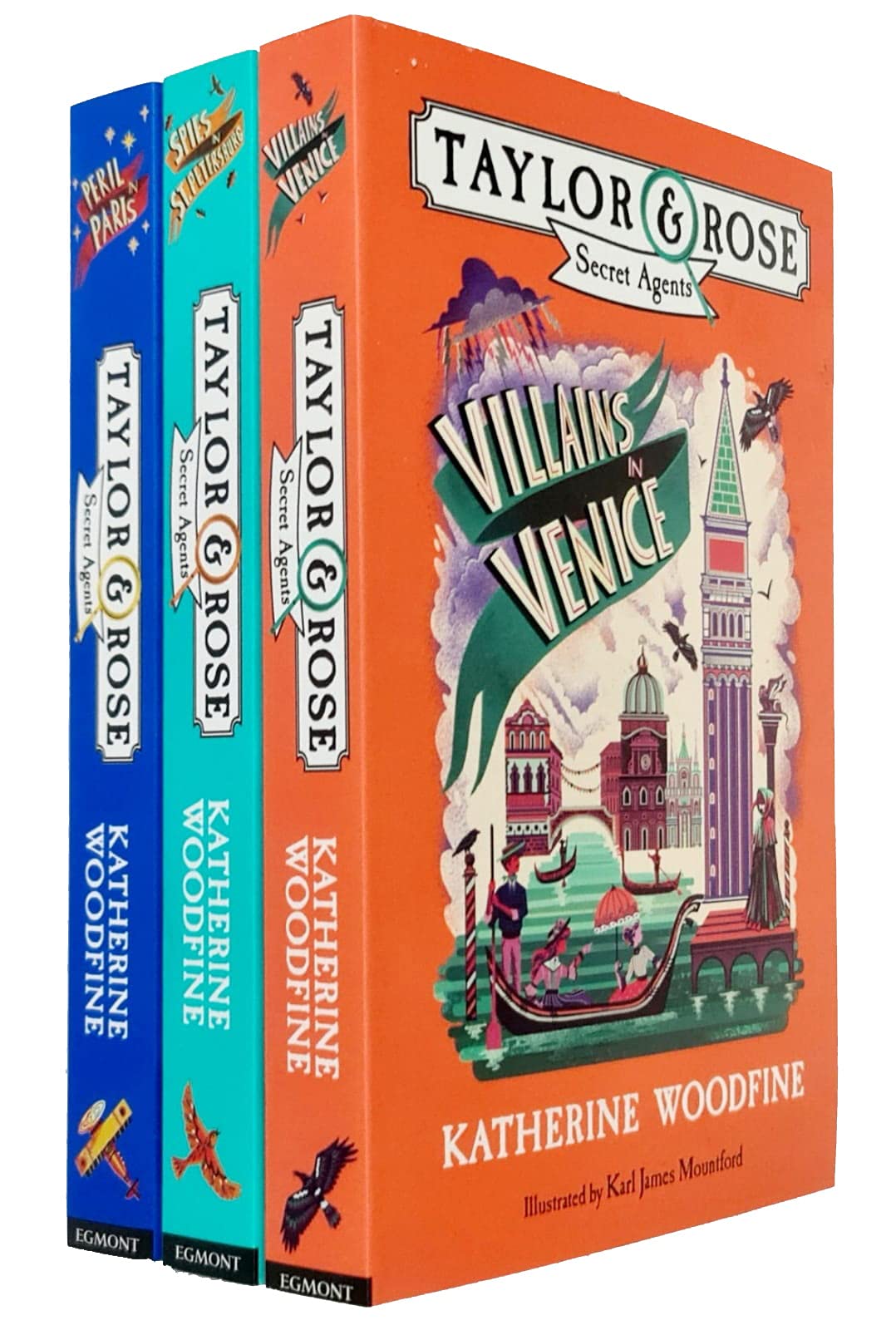 Taylor & Rose Secret Agents Series 3 Books Collection Set By Katherine Woodfine (Peril in Paris, Spies in St. Petersburg, Villains in Venice)