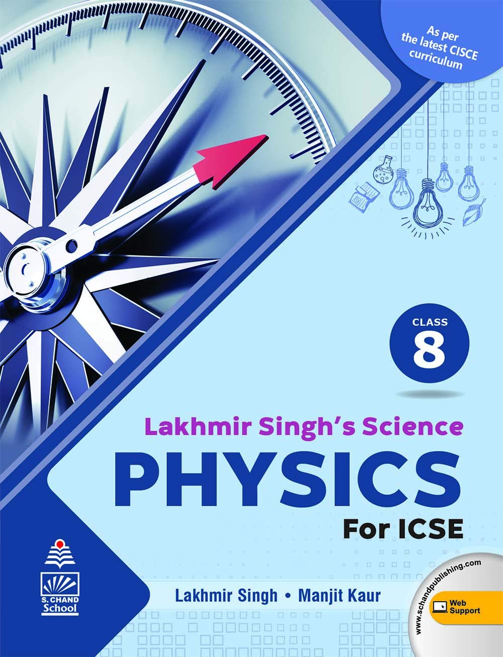 Lakhmir Singh's Science ICSE Physics 8 (For 2020-21 Exam) Paperback