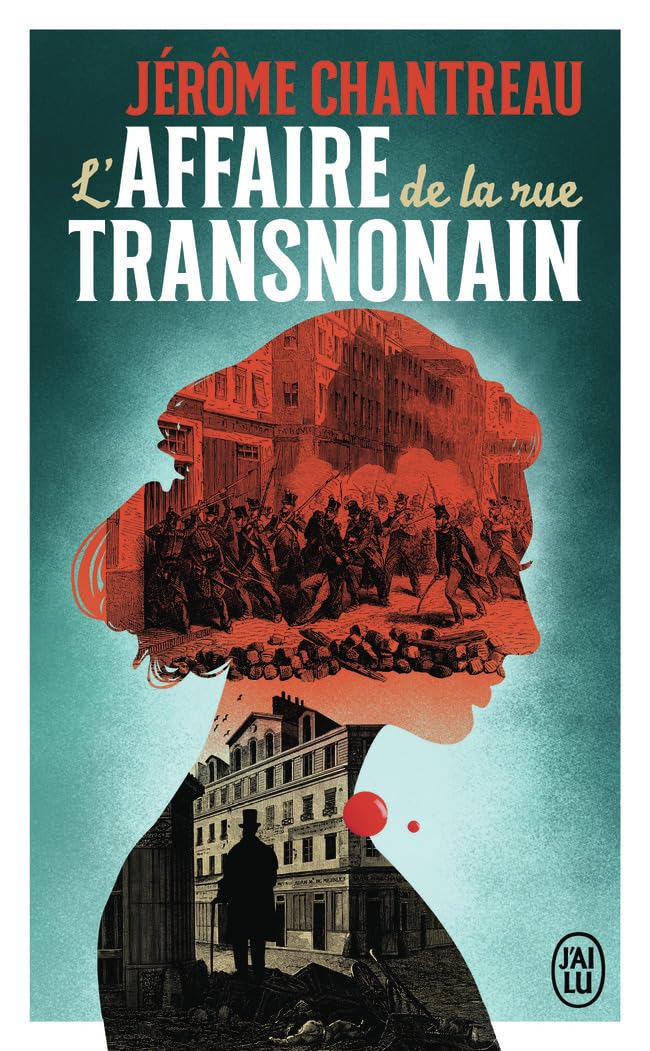 L'affaire de la rue Transnonain: Lauréat Grand Prix des lectrices Elle - Fiction